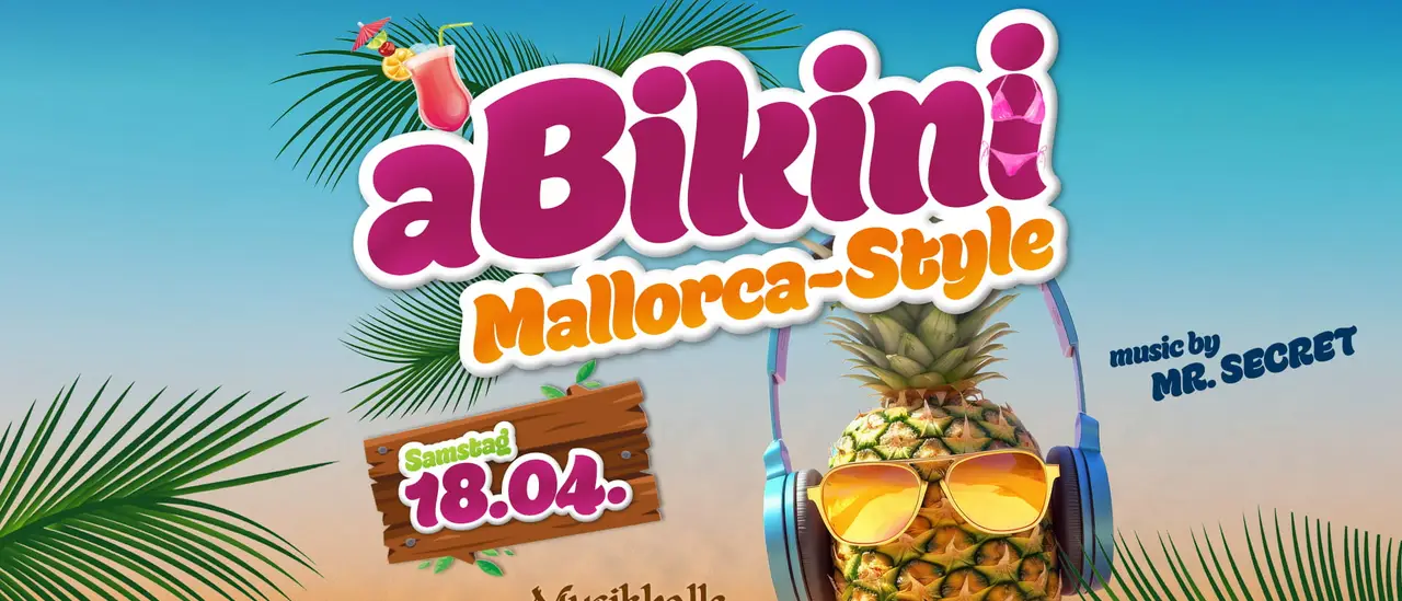 aBikini: Mallorca-Style! Die Abi-Party des Gymnasiums Markneukirchen